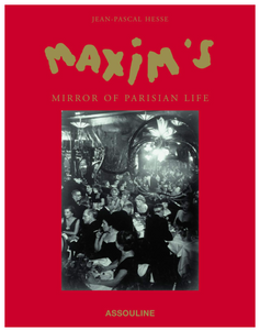 Maxim's: A Mirror of Parisian Life